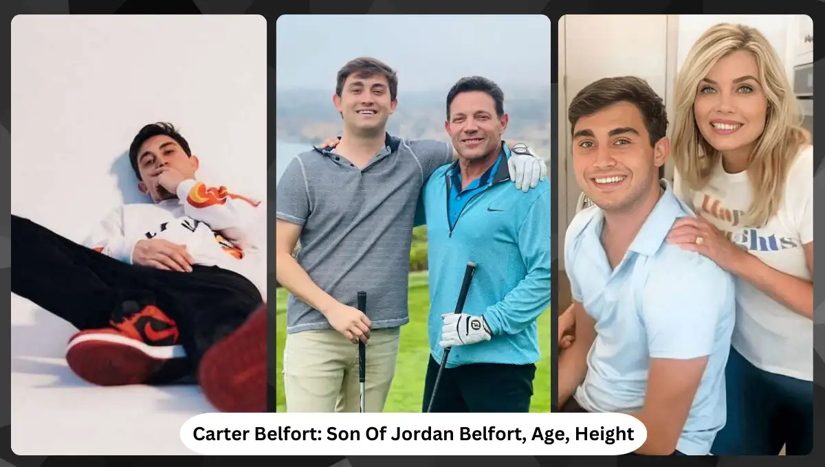 Carter Belfort Son Of Jordan Belfort, Age, Height