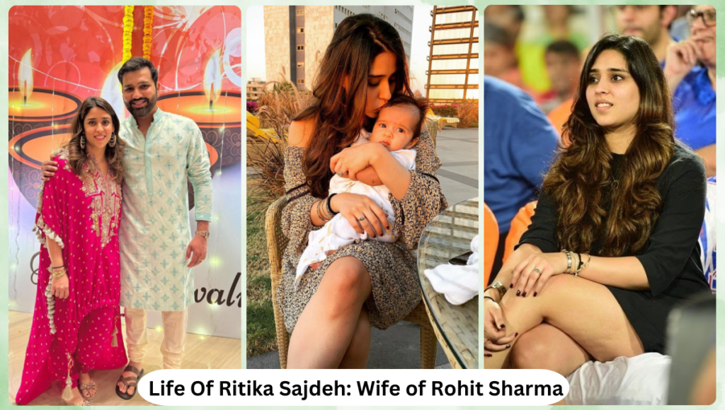 Life Of Ritika Sajdeh Wife of Rohit Sharma