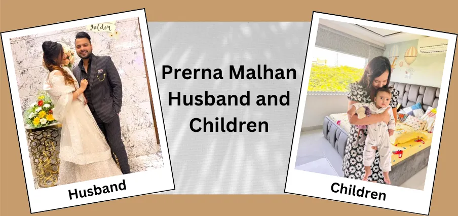 Prerna Malhan Husband and Children